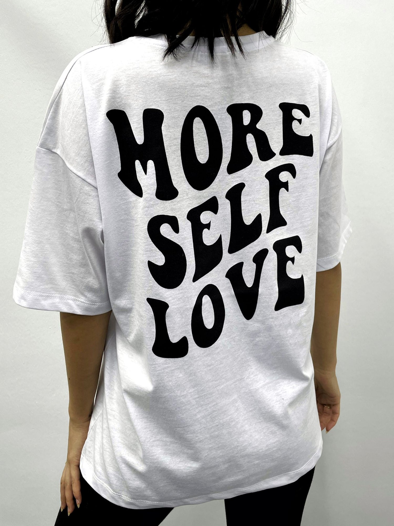 More Self Love - T-Shirt